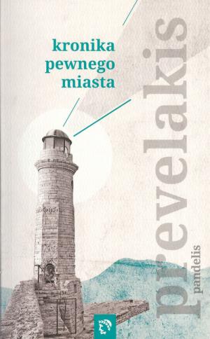 Kronika pewnego miasta - książka